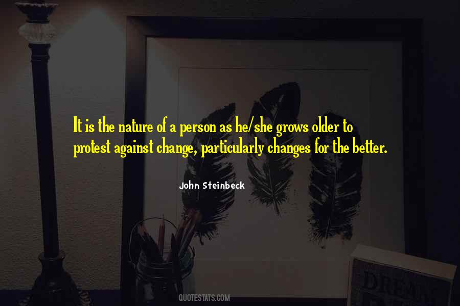 Change For A Better Quotes #1553152