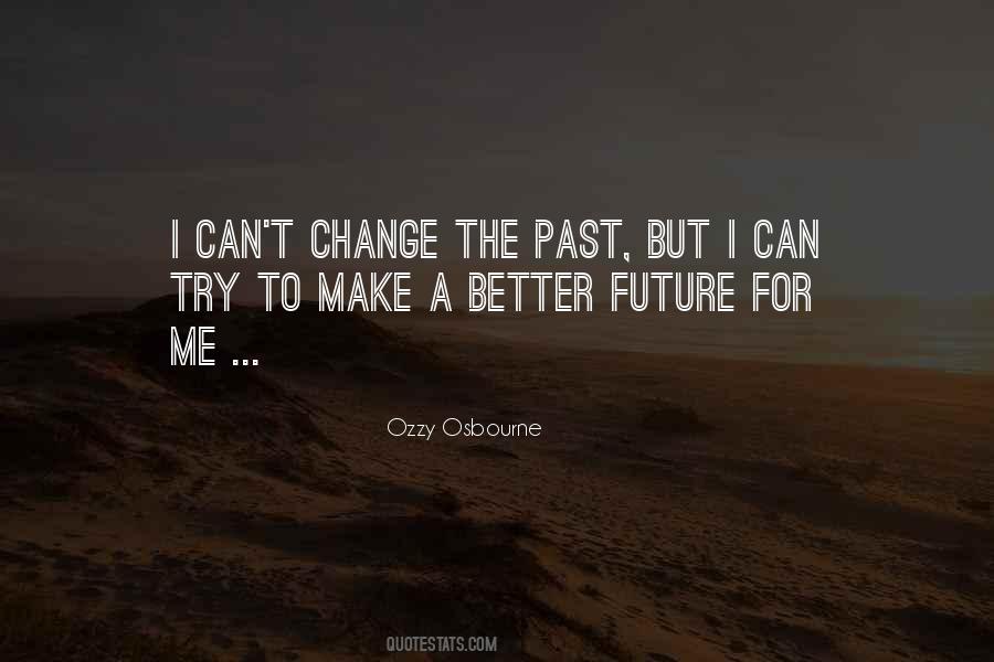 Change For A Better Quotes #1795133