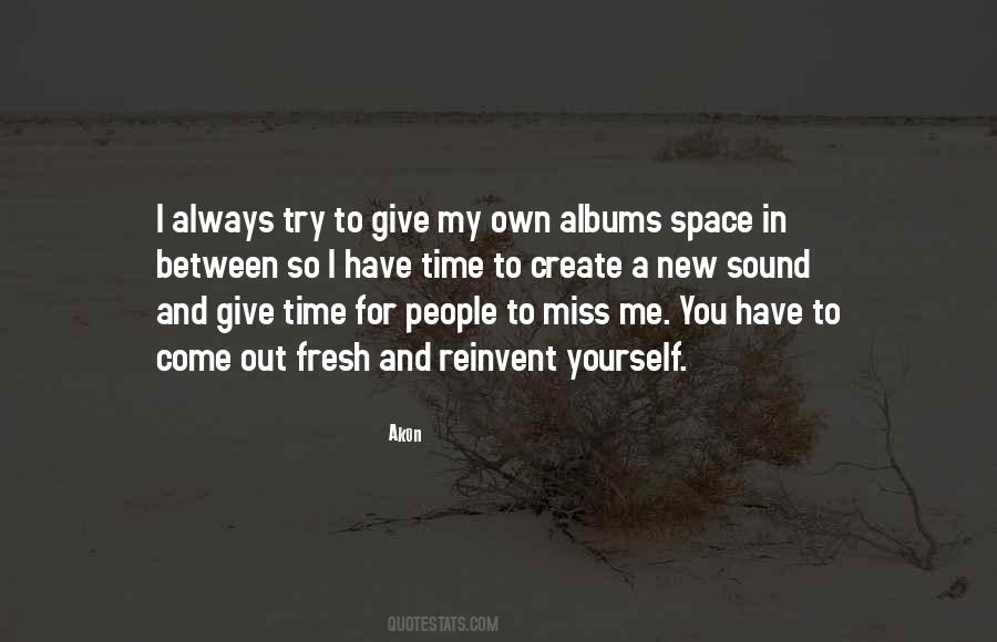Create In Me Quotes #1169010
