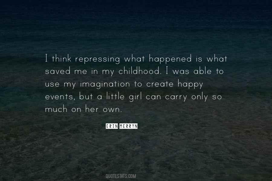 Create In Me Quotes #1541308