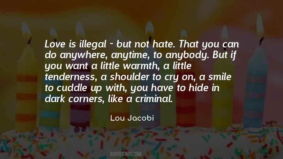 Have A Shoulder To Cry On Quotes #1805159
