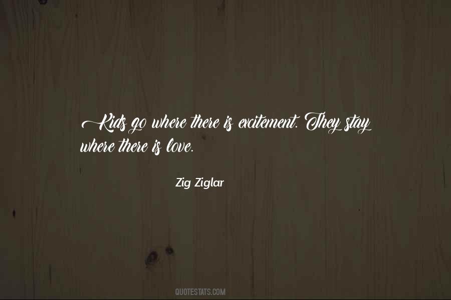 Go Where Love Is Quotes #237196