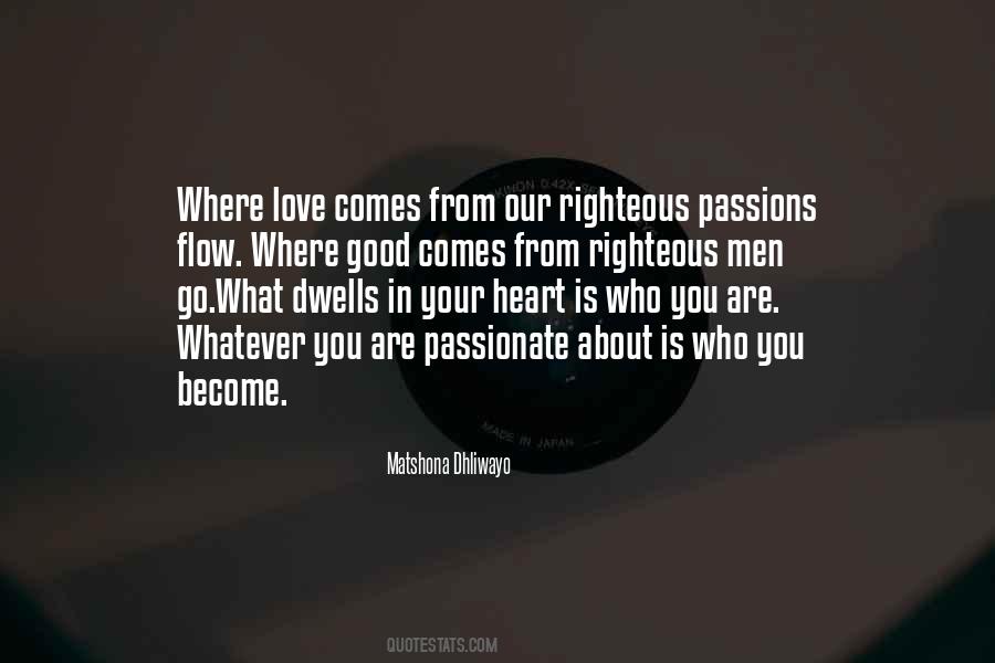 Go Where Love Is Quotes #613640