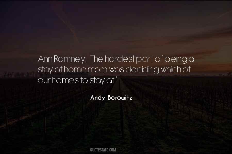 Being A Stay At Home Mom Quotes #766510
