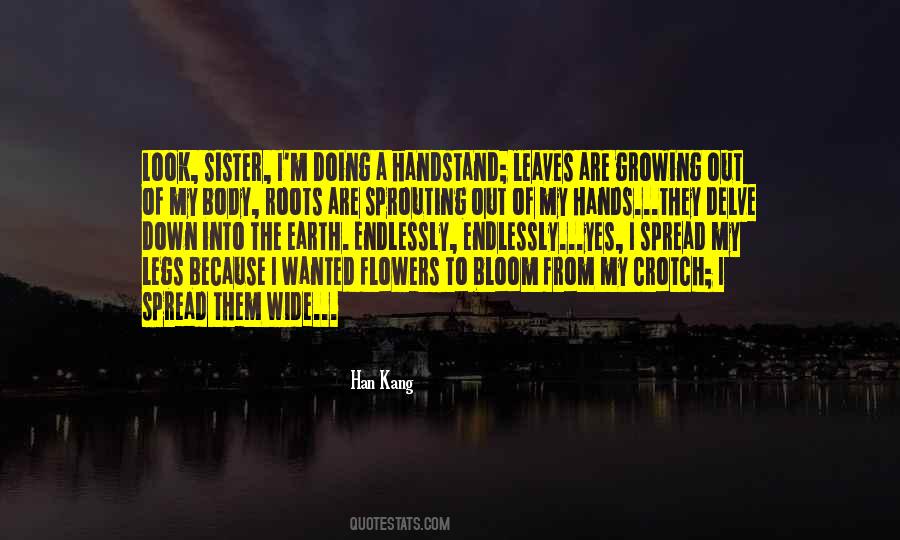 Growing Roots Quotes #514910