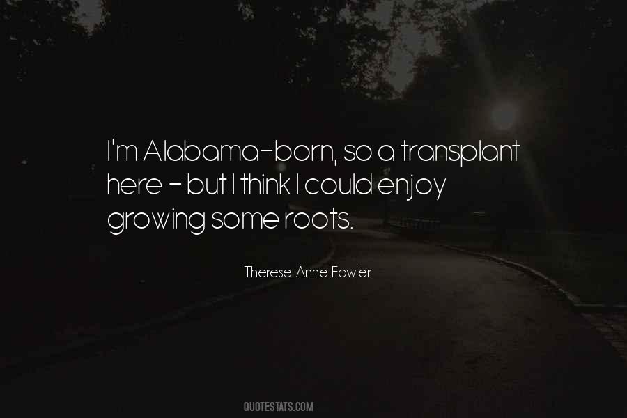 Growing Roots Quotes #596419