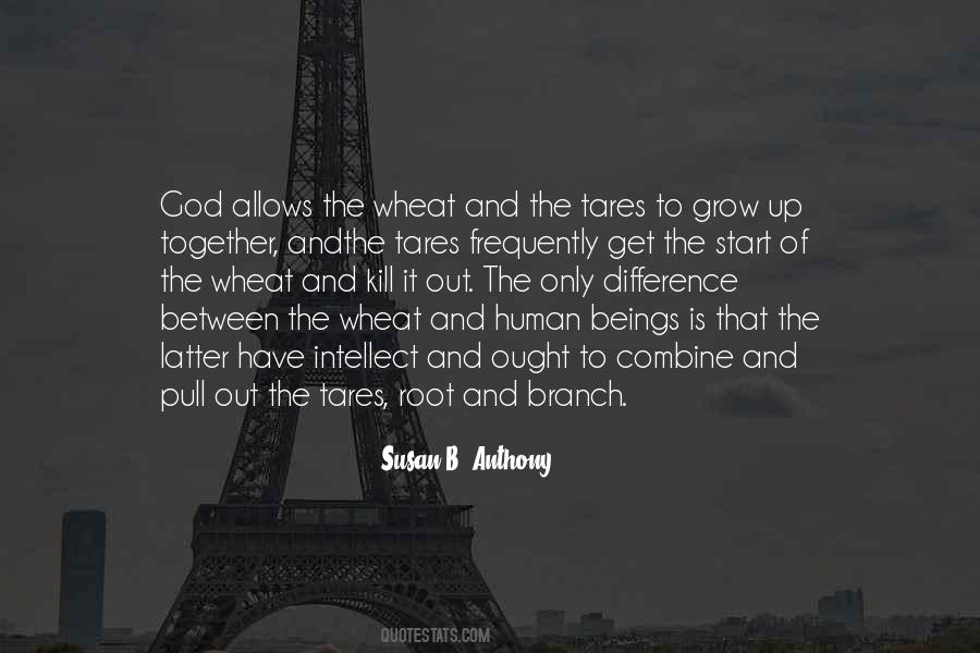 Growing Roots Quotes #842377