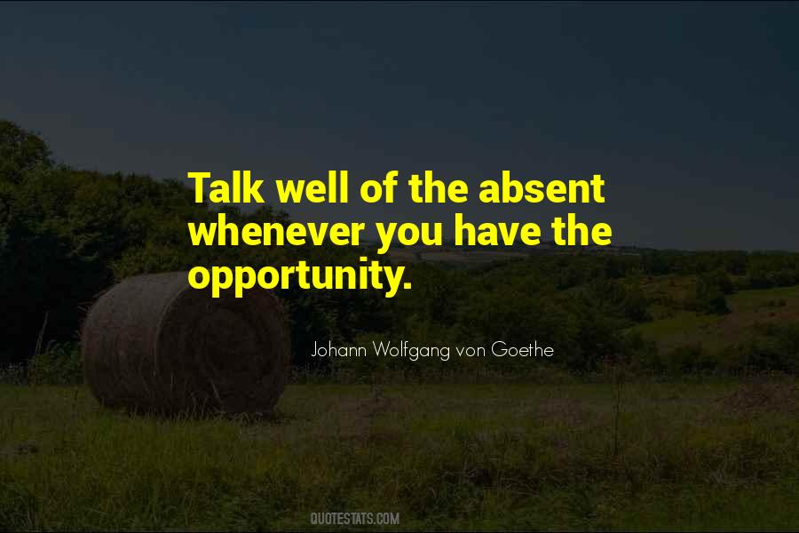 Have The Opportunity Quotes #1350540