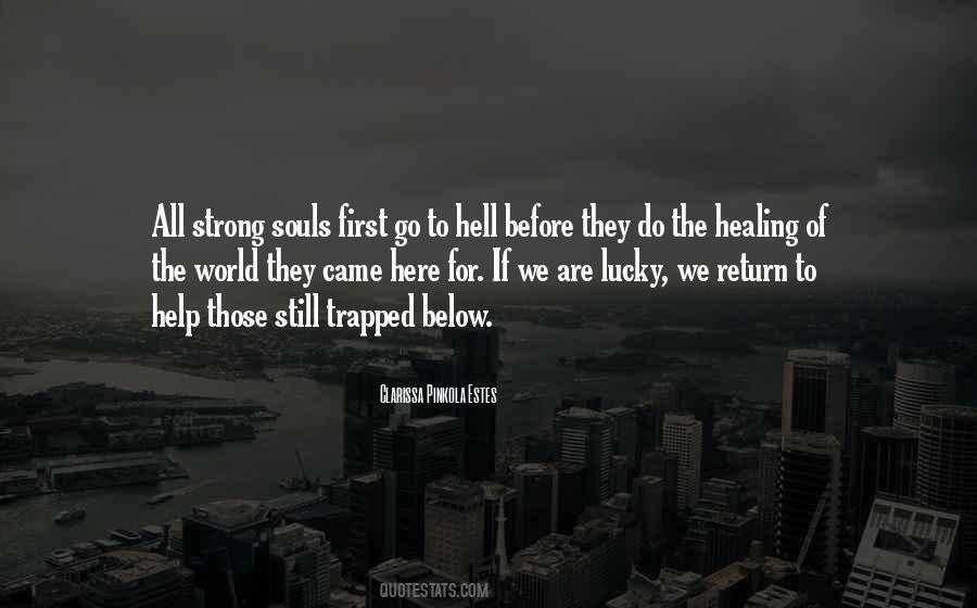 Healing Soul Quotes #1602216