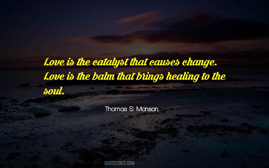 Healing Soul Quotes #1607517