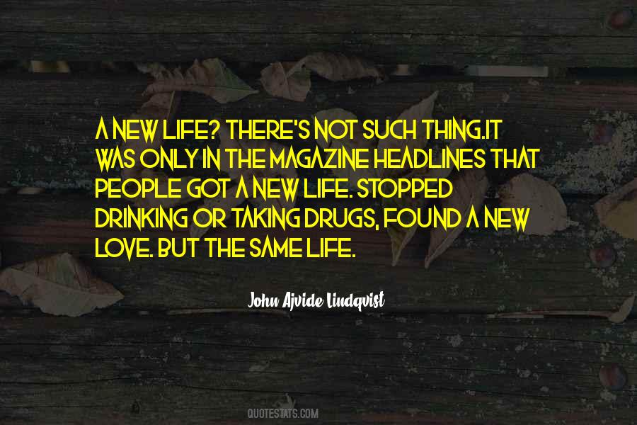 New Life New Love Quotes #380490