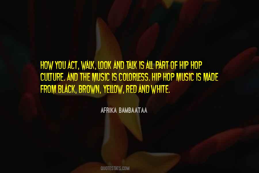 Quotes About Hip Hop Music #1533445