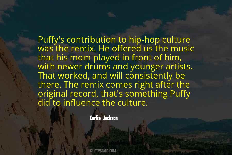 Quotes About Hip Hop Music #293987