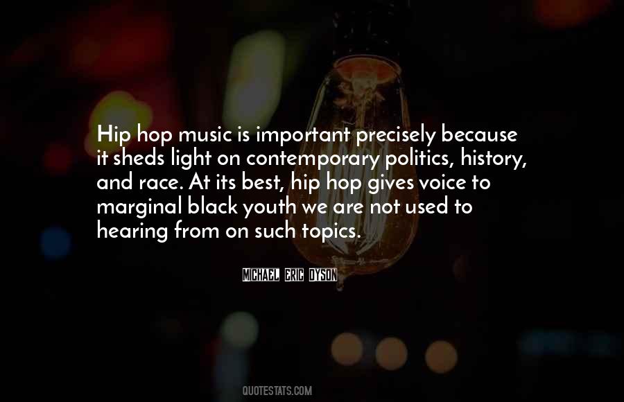 Quotes About Hip Hop Music #321342