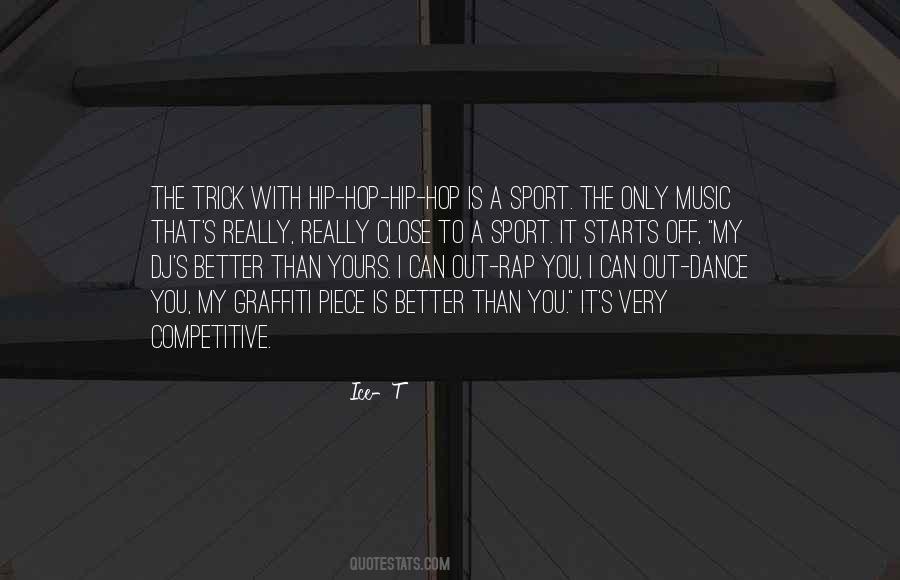 Quotes About Hip Hop Music #358380