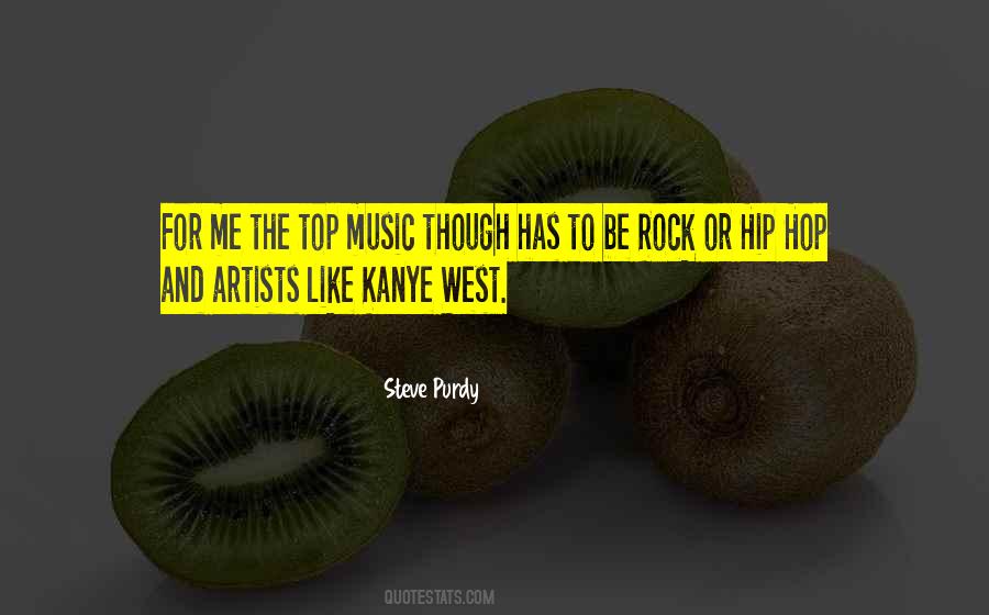 Quotes About Hip Hop Music #375831