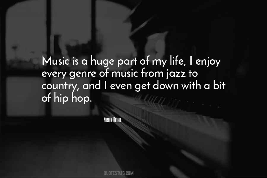 Quotes About Hip Hop Music #455780