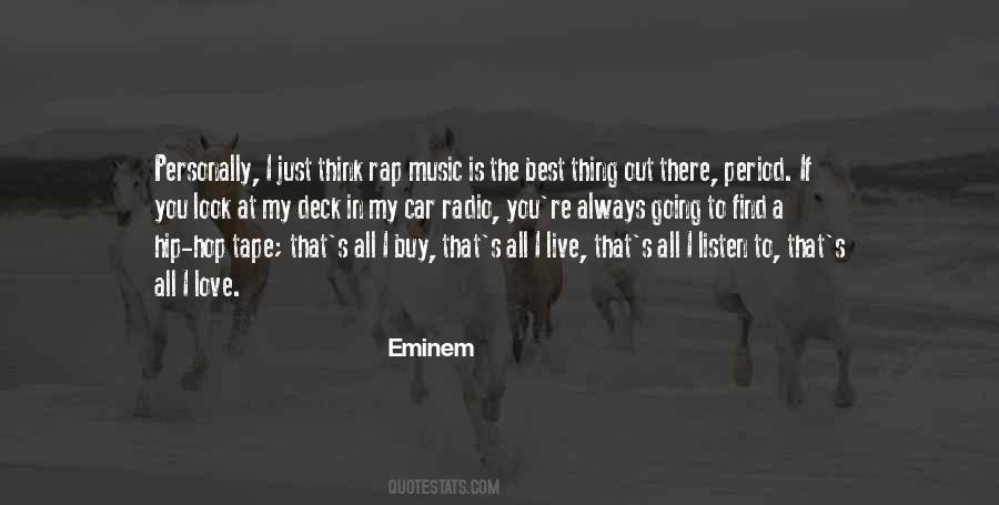 Quotes About Hip Hop Music #488056