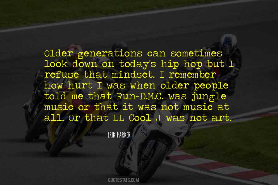 Quotes About Hip Hop Music #578355