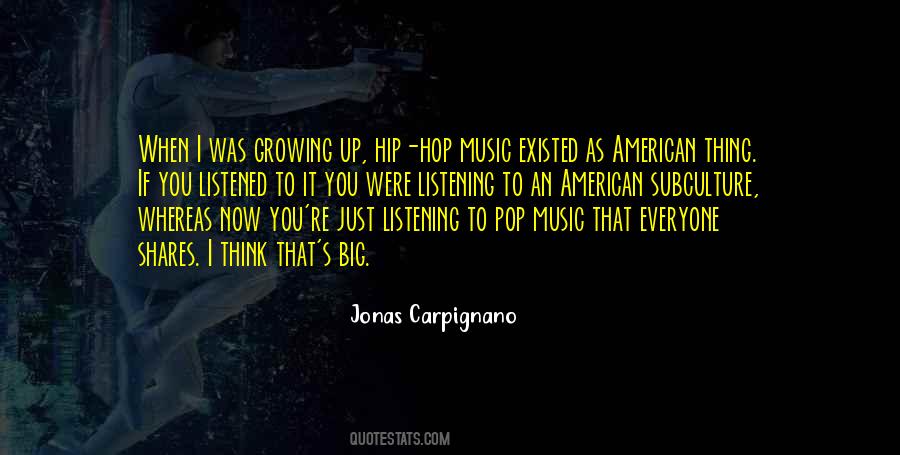 Quotes About Hip Hop Music #73825