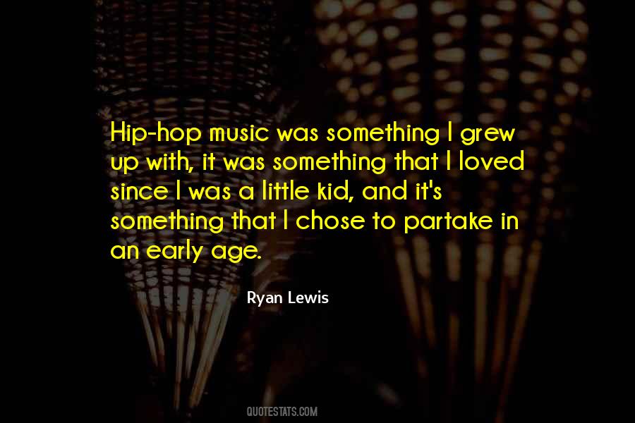 Quotes About Hip Hop Music #871071