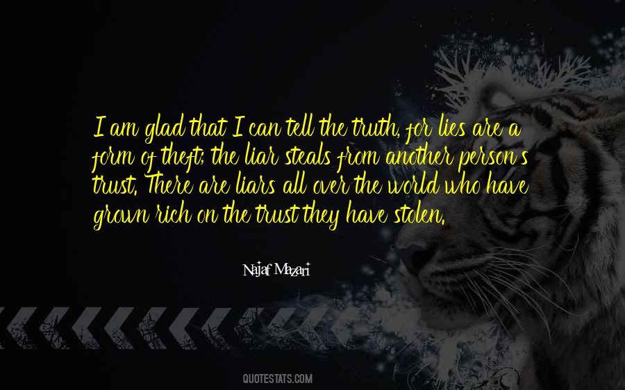 Trust A Liar Quotes #345459