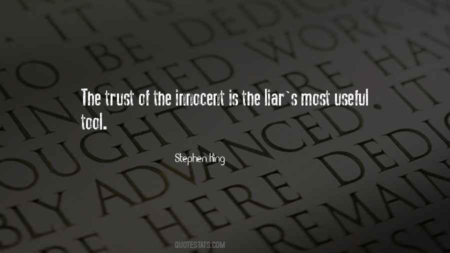 Trust A Liar Quotes #68210