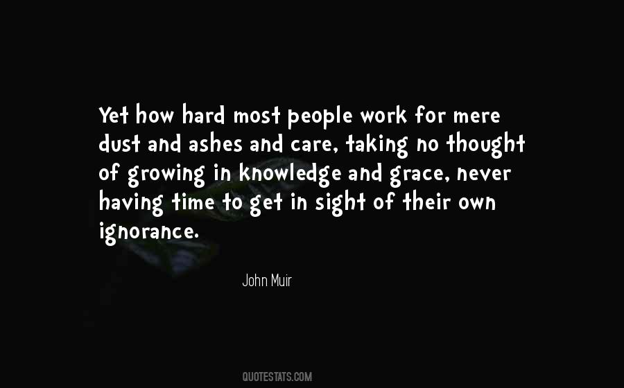 Ignorance Motivational Quotes #1145285