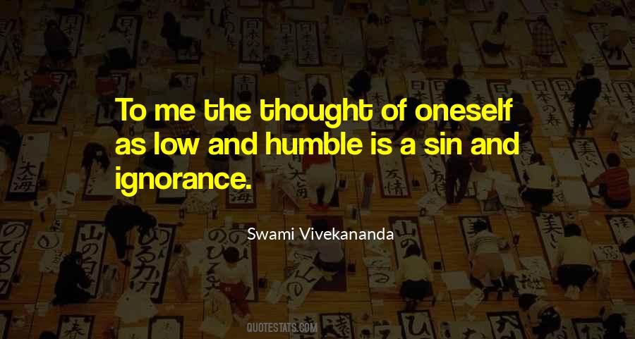 Ignorance Motivational Quotes #1610760