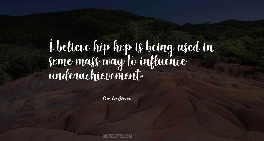 Quotes About Hip Hop Influence #1408931