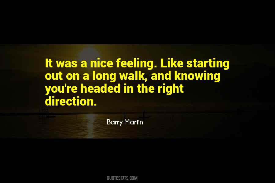 Feeling Nice Quotes #1730613