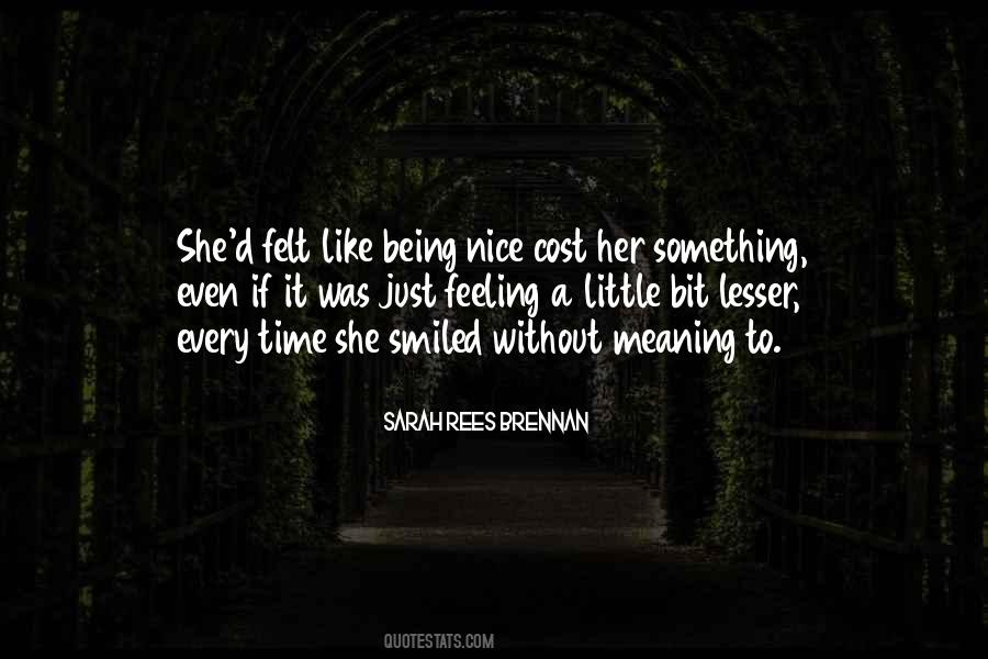 Feeling Nice Quotes #18326
