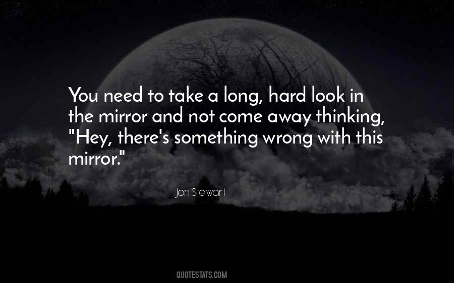 Hard Look Quotes #305130