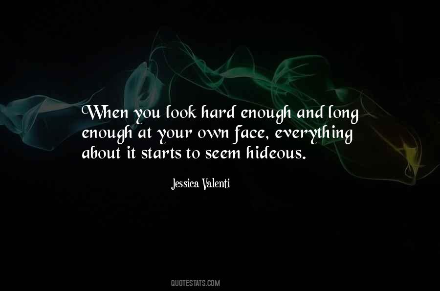 Hard Look Quotes #402430