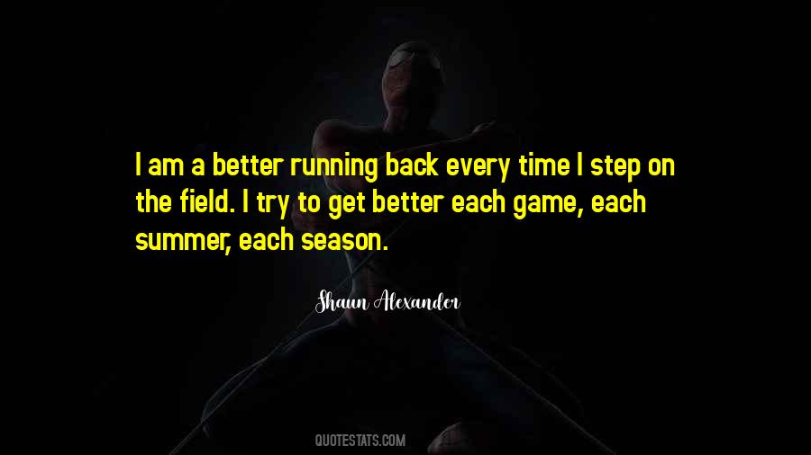 I Am The Game Quotes #389569