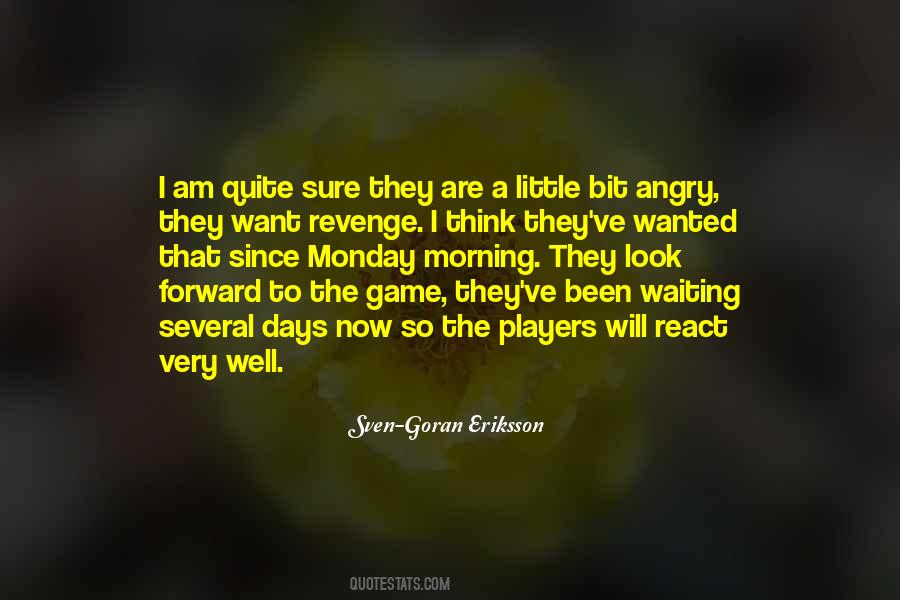 I Am The Game Quotes #651023