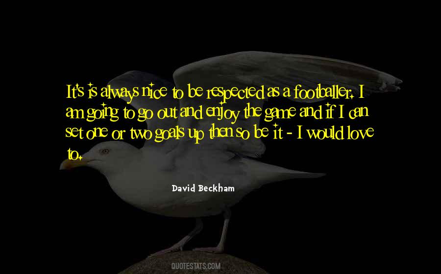 I Am The Game Quotes #98131