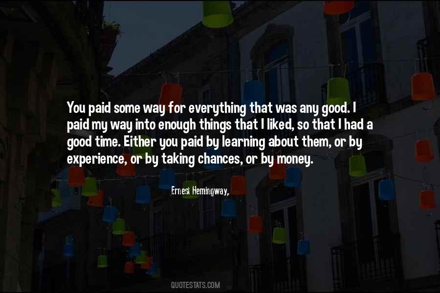 Good Learning Experience Quotes #1428759
