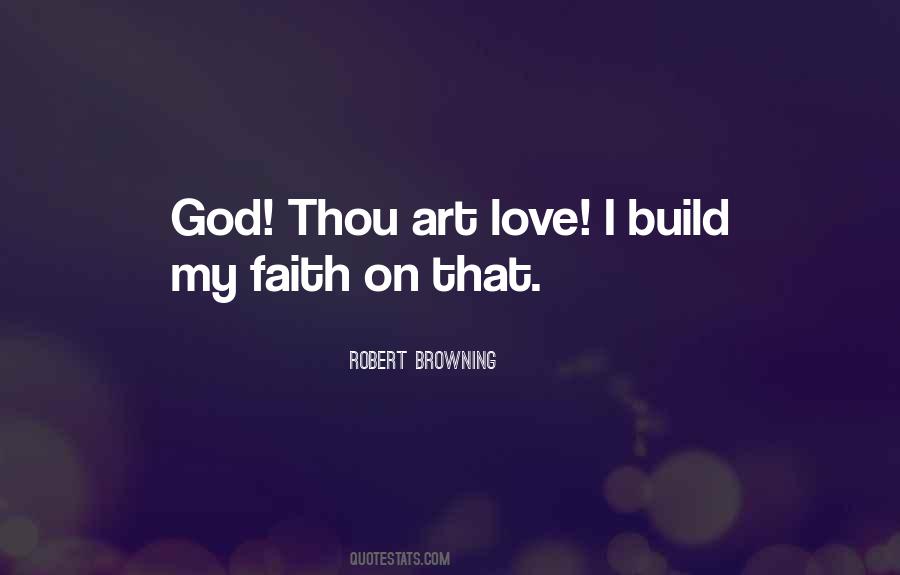 I Love My Art Quotes #559330