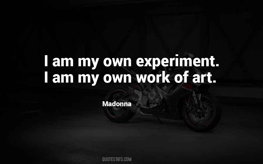I Love My Art Quotes #655586