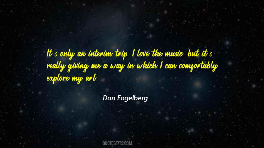 I Love My Art Quotes #725053