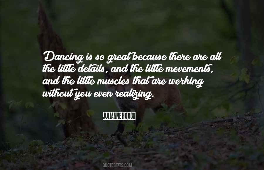 Quotes About Hip Hop Dancing #23620