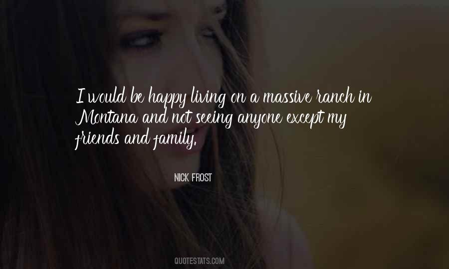 Living Without Family Quotes #209223