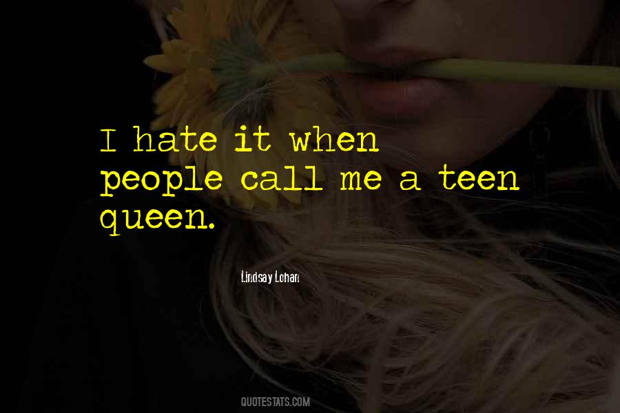 Call Me Queen Quotes #1264552