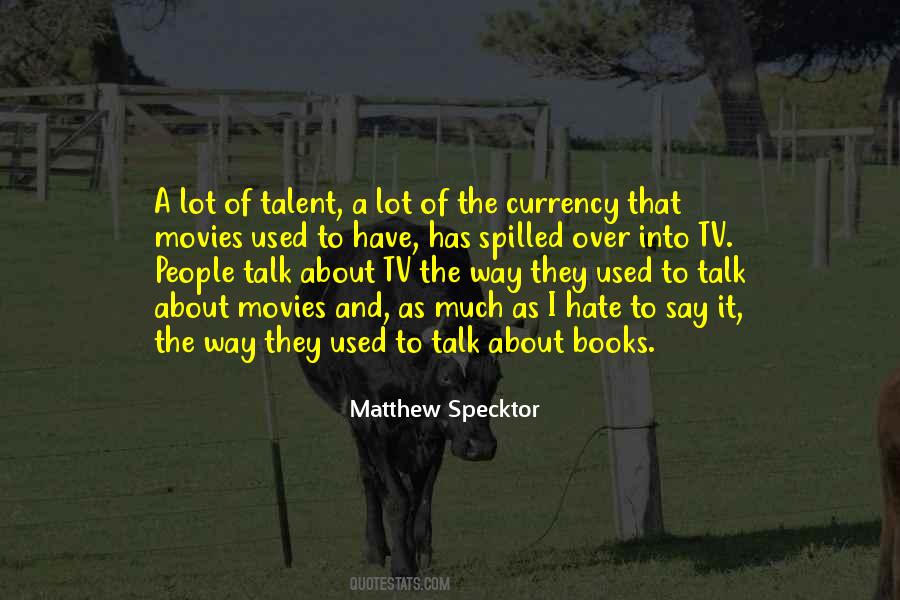 About Talent Quotes #392230