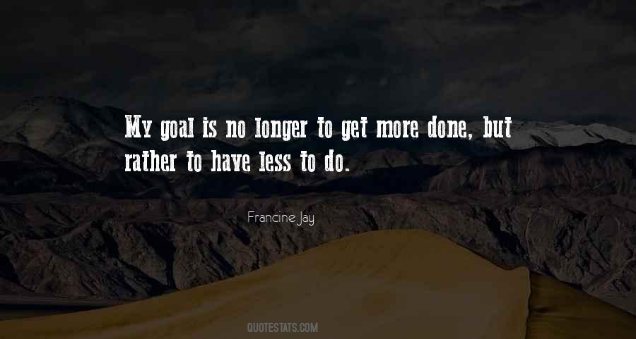 Go For Your Goal Quotes #26999