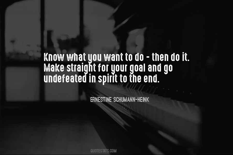 Go For Your Goal Quotes #274255