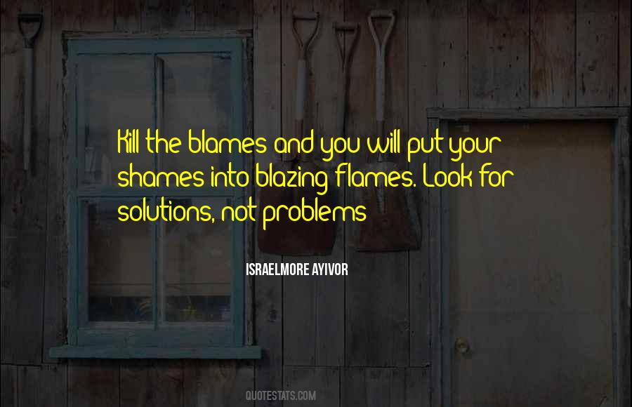 Put The Blame On Quotes #1034684