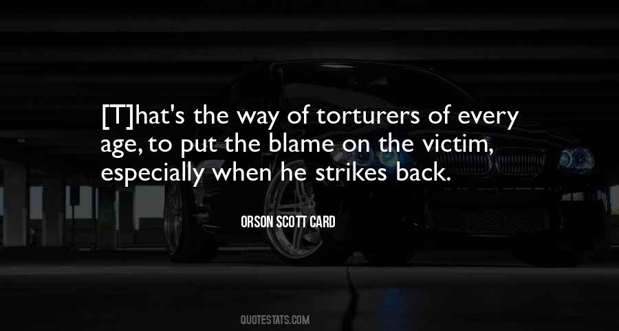 Put The Blame On Quotes #1836373