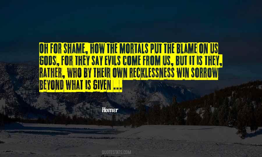 Put The Blame On Quotes #699010